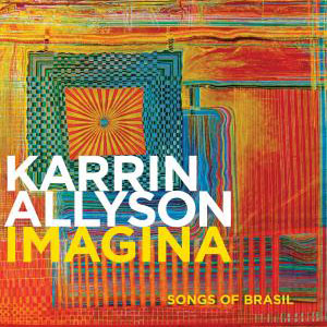 Imagina: Songs of Brasil album cover