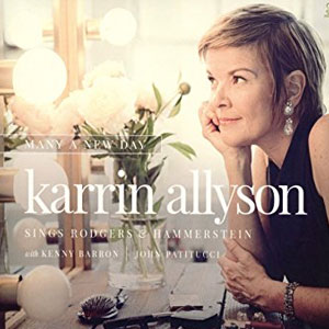 Many A New Day (Karrin Allyson Sings Rodgers & Hammerstein) album cover